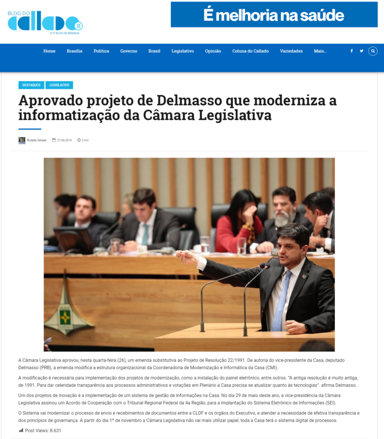Blog do Callado: Aprovado projeto de Delmasso que moderniza a informatização da Câmara Legislativa