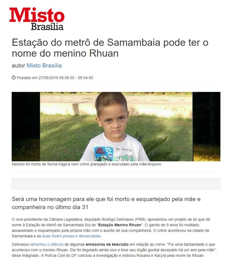 Misto Brasília: Estação do metrô de Samambaia pode ter o nome do menino Rhuan