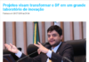 PRB: Projetos visam transformar o DF em um grande laboratório de inovação