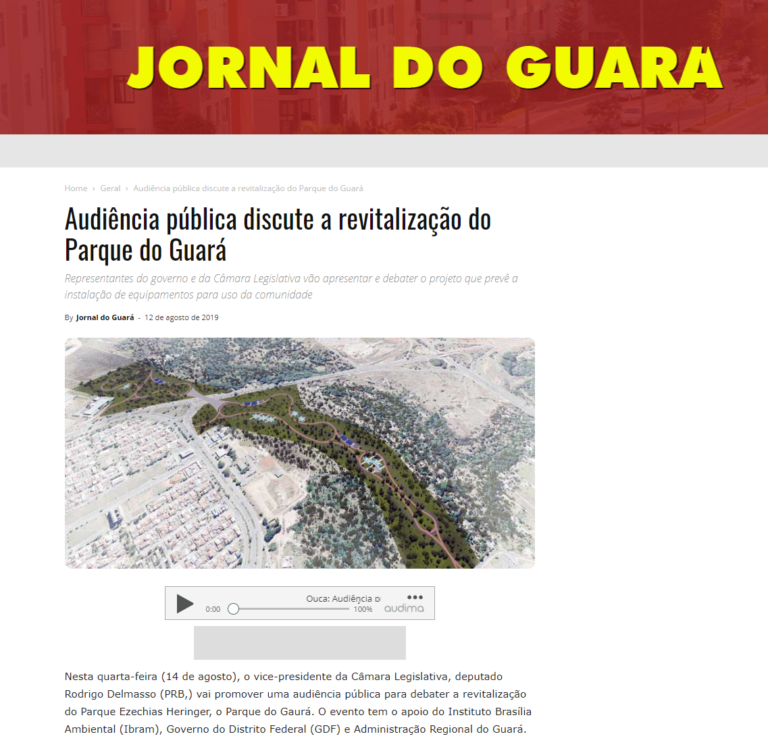 Jornal do Guará: Audiência pública discute a revitalização do Parque do Guará