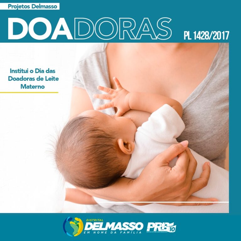 Projeto de Delmasso cria o Dia das Doadoras de Leite Materno