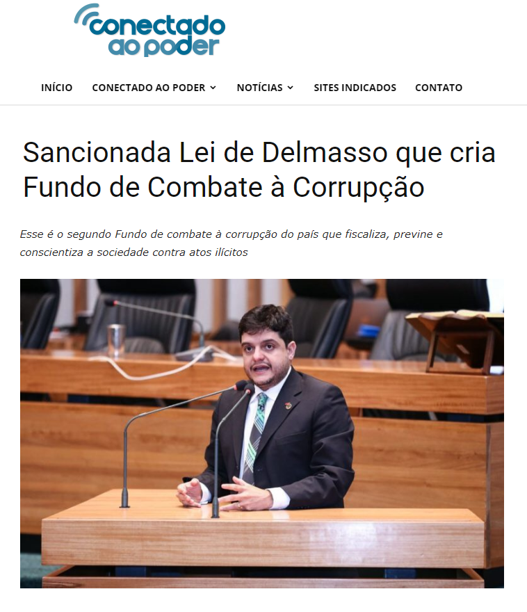 Conectado ao Poder: Sancionada Lei de Delmasso que cria Fundo de Combate à Corrupção