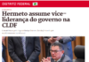 Metrópoles: Hermeto assume vice-liderança do governo na CLDF