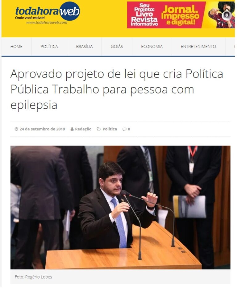 Toda Hora Web: Aprovado projeto de lei que cria Política Pública Trabalho para pessoa com epilepsia