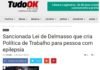 Tudo Ok: Sancionada Lei de Delmasso que cria Política de Trabalho para pessoa com epilepsia