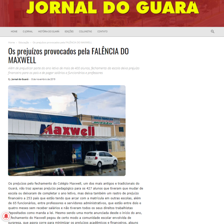 Jornal do Guará: Os prejuízos provocados pela FALÊNCIA DO MAXWELL