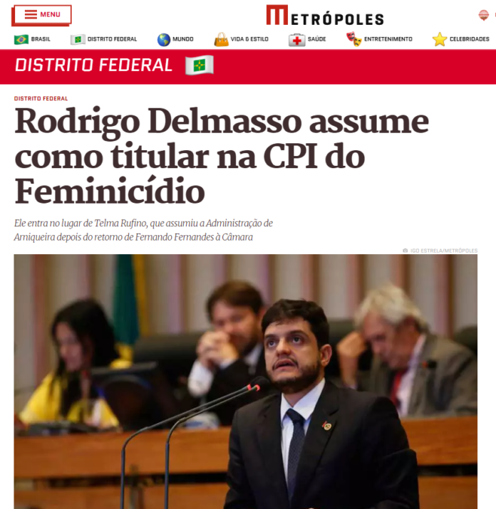 Metrópoles: Rodrigo Delmasso assume como titular na CPI do Feminicídio