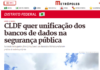 Metrópoles: CLDF quer unificação dos bancos de dados na segurança pública Metrópoles: CLDF quer unificação dos bancos de dados na segurança pública