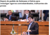 ExtraPauta: Depois do pedido de Delmasso à Polícia para investigar cigarros contrabandeados, traficantes são presos