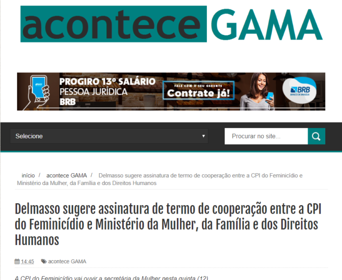 Acontece Gama: Delmasso sugere assinatura de termo de cooperação entre a CPI do Feminicídio e Ministério da Mulher, da Família e dos Direitos Humanos