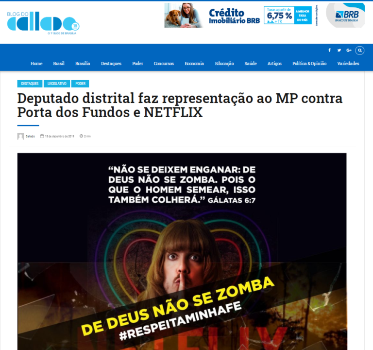 Blog do Callado: Deputado distrital faz representação ao MP contra Porta dos Fundos e NETFLIX