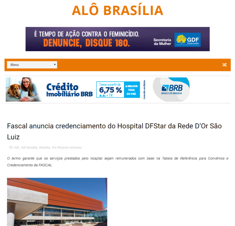Alô Brasília: Fascal anuncia credenciamento do Hospital DFStar da Rede D’Or São Luiz