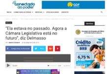 Conectado ao Poder: “Ela estava no passado. Agora a Câmara Legislativa está no futuro”, diz Delmasso Conectado ao Poder: “Ela estava no passado. Agora a Câmara Legislativa está no futuro”, diz Delmasso