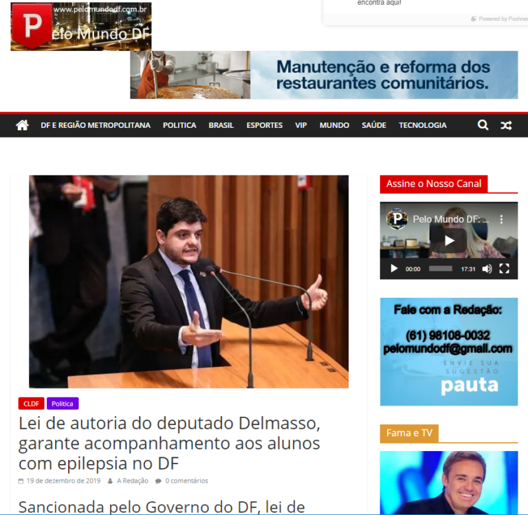 Pelo Mundo DF: Lei de autoria do deputado Delmasso, garante acompanhamento aos alunos com epilepsia no DF