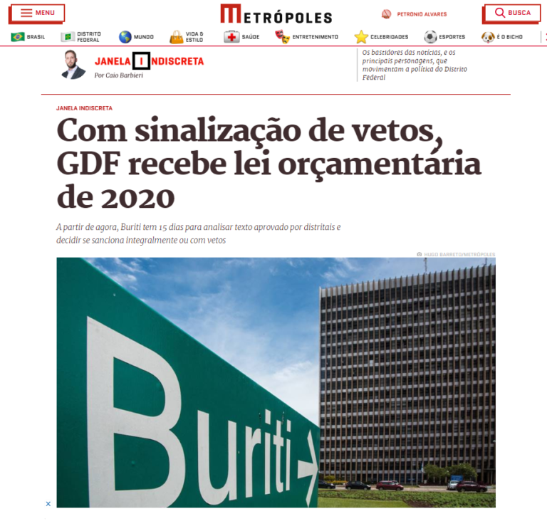 Metrópoles: Com sinalização de vetos, GDF recebe lei orçamentária de 2020