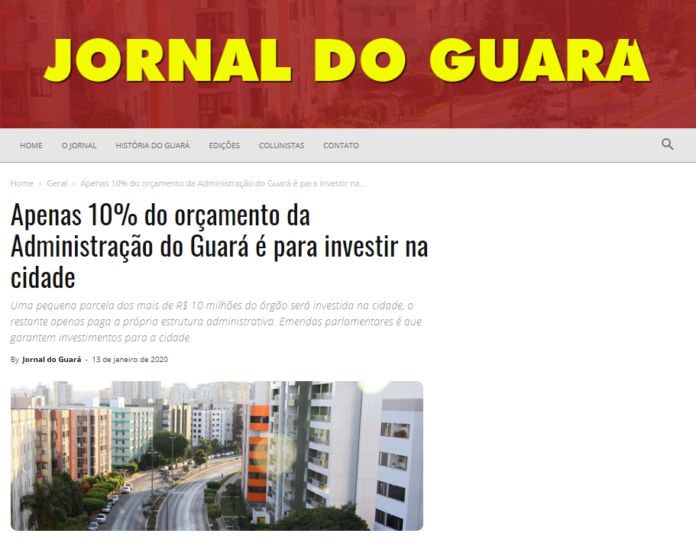 Jornal do Guará: Apenas 10% do orçamento da Administração do Guará é para investir na cidade