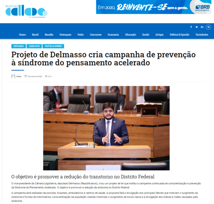 Blog do Callado: Projeto de Delmasso cria campanha de prevenção à síndrome do pensamento acelerado