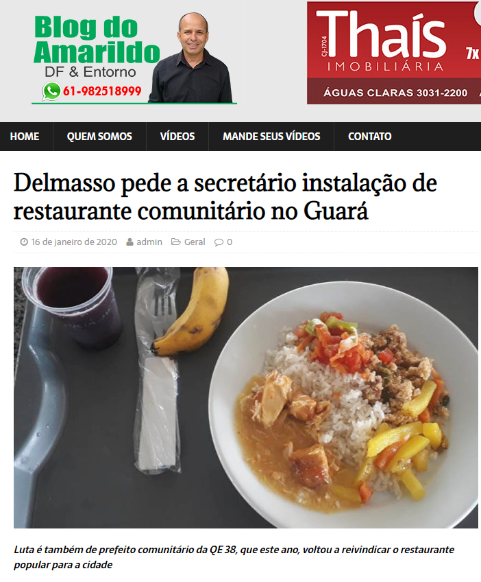 Blog do Amarildo: Delmasso pede a secretário instalação de restaurante comunitário no Guará