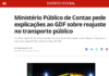 G1: Ministério Público de Contas pede explicações ao GDF sobre reajuste no transporte público