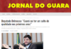 Jornal do Guará- Deputado Delmasso: “Guará vai ter um salto de qualidade nos próximos anos”