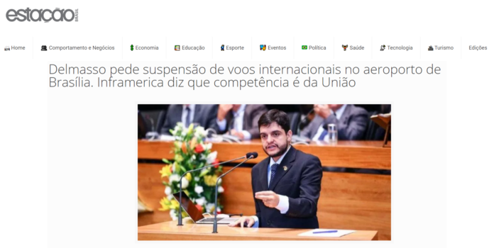 Revista Estação Brasil: Delmasso pede suspensão de voos internacionais no aeroporto de Brasília. Inframerica diz que competência é da União