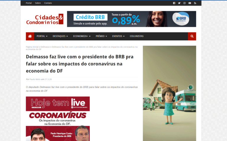 Cidades e Condomínios: Delmasso faz live com o presidente do BRB pra falar sobre os impactos do coronavírus na economia do DF