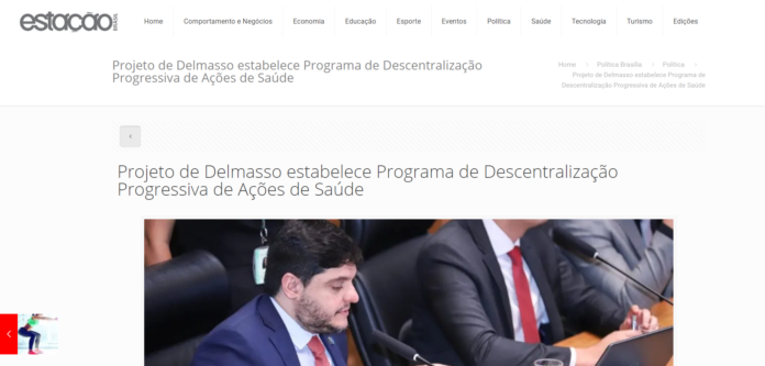 Estação Brasil: Projeto de Delmasso estabelece Programa de Descentralização Progressiva de Ações de Saúde