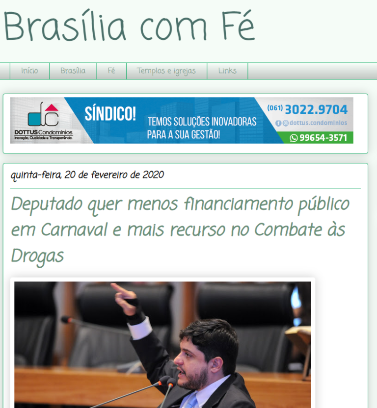 Brasília com Fé: Deputado quer menos financiamento público em Carnaval e mais recurso no Combate às Drogas