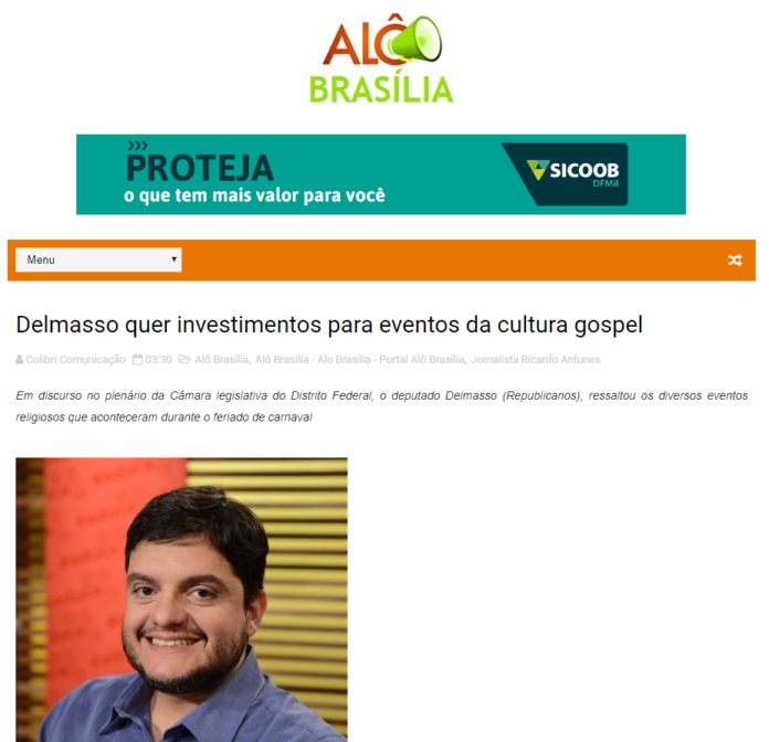 Alô Brasília: Delmasso quer investimentos para eventos da cultura gospel