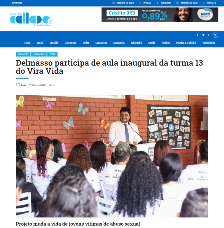 Blog do Callado: Delmasso participa de aula inaugural da turma 13 do Vira Vida