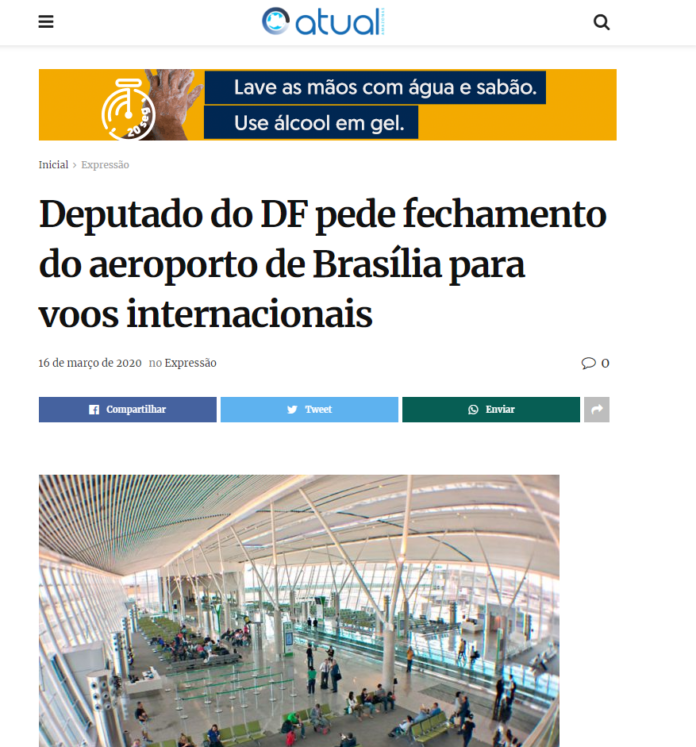 Amazonas Atual: Deputado do DF pede fechamento do aeroporto de Brasília para voos internacionais