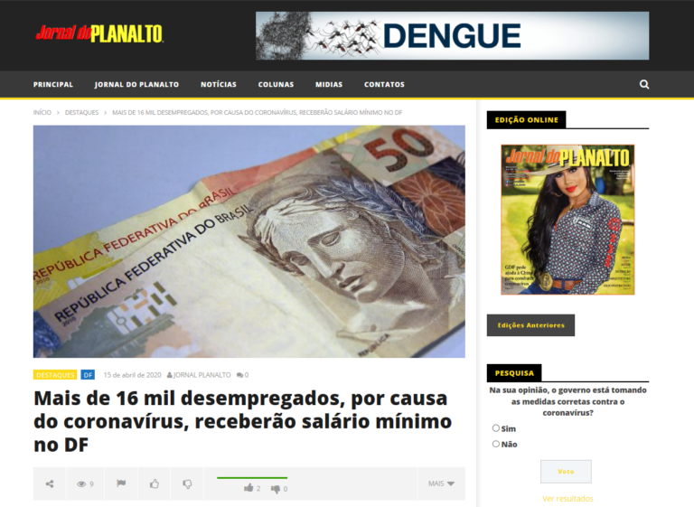Jornal do Planalto: Mais de 16 mil desempregados, por causa do coronavírus, receberão salário mínimo no DF