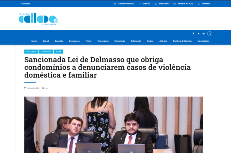 Blog do Callado: Sancionada Lei de Delmasso que obriga condomínios a denunciarem casos de violência doméstica e familiar