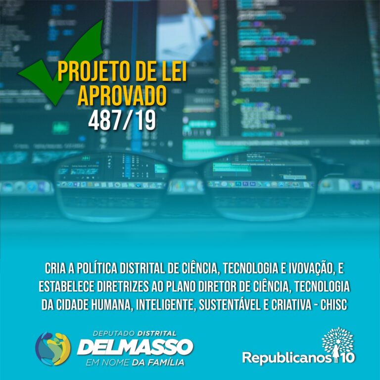 Aprovado projeto de Delmasso que cria Política Distrital de Ciência, Tecnologia e Inovação