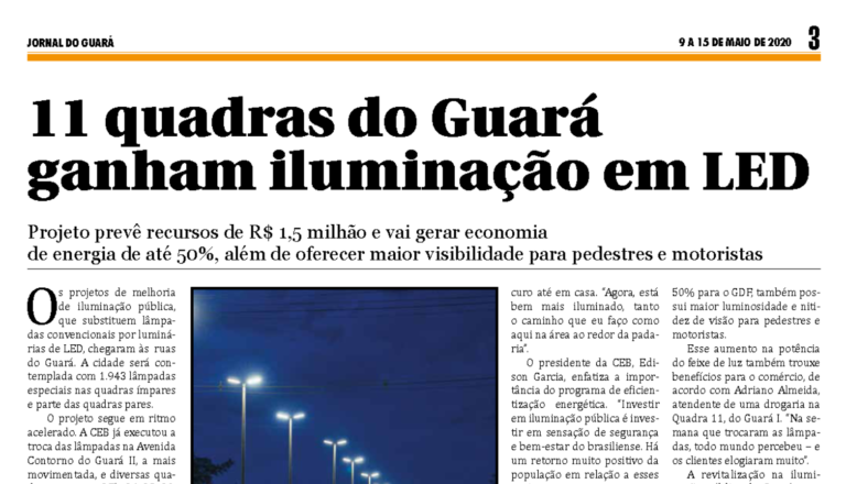 Jornal do Guará: 11 quadras do Guará ganham iluminação em LED