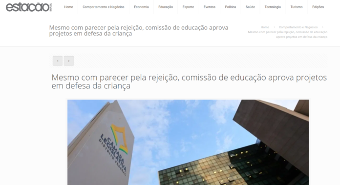 Estação Brasil: Mesmo com parecer pela rejeição, comissão de educação aprova projetos em defesa da criança