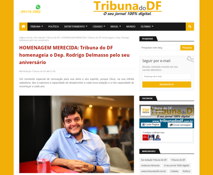 HOMENAGEM MERECIDA: Tribuna do DF homenageia o Dep. Rodrigo Delmasso pelo seu aniversário