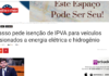 A Política e o Poder: Delmasso pede isenção de IPVA para veículos impulsionados a energia elétrica e hidrogênio A Política e o Poder: Delmasso pede isenção de IPVA para veículos impulsionados a energia elétrica e hidrogênio