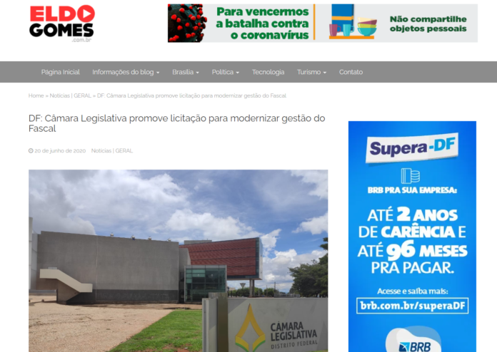 Eldo Gomes: DF: Câmara Legislativa promove licitação para modernizar gestão do Fascal