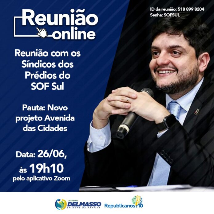 Reunião com os Síndicos dos Prédios do SOF Sul, dia 26 de junho às 19h10 sobre Novo projeto Avenida das Cidades