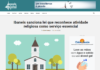 Agenda Capital: Ibaneis sanciona lei que reconhece atividade religiosa como serviço essencial Agenda Capital: Ibaneis sanciona lei que reconhece atividade religiosa como serviço essencial