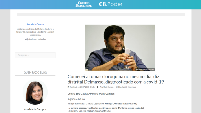 Correio Braziliense, CB Poder: Comecei a tomar cloroquina no mesmo dia, diz distrital Delmasso, diagnosticado com a covid-19
