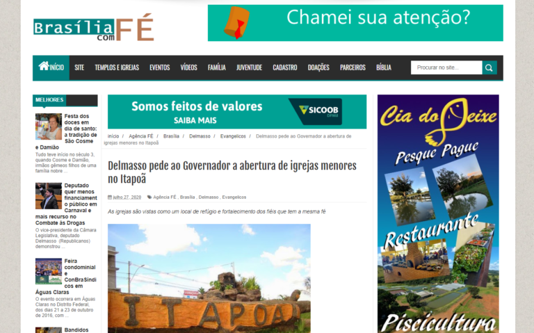 Brasília com Fé: Delmasso pede ao Governador a abertura de igrejas menores no Itapoã