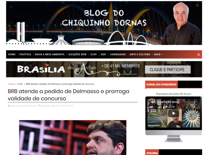 Blog do Chiquinho Dornas: BRB atende a pedido de Delmasso e prorroga validade de concurso