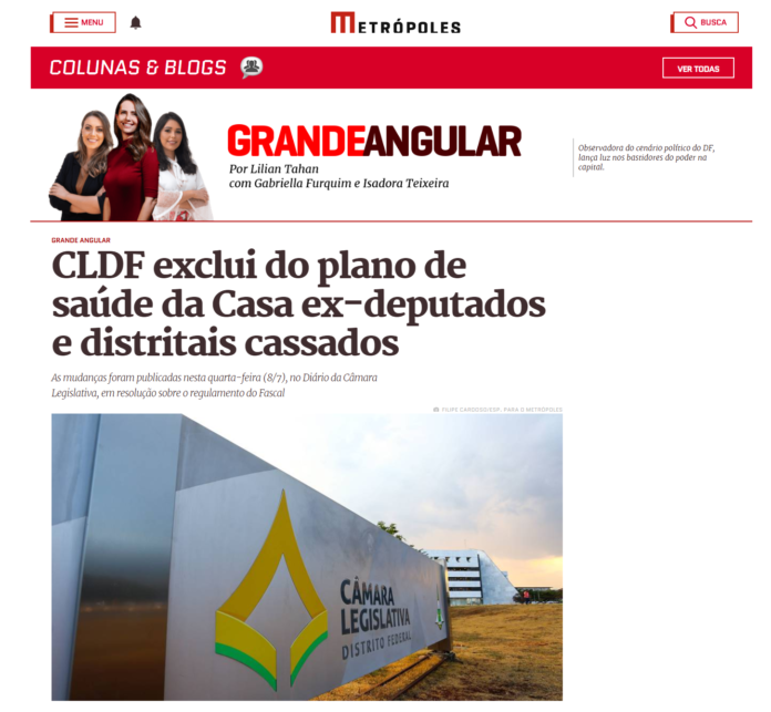 Metrópoles: CLDF exclui do plano de saúde da Casa ex-deputados e distritais cassados