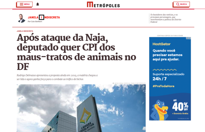 Metrópoles: Após ataque da Naja, deputado quer CPI dos maus-tratos de animais no DF
