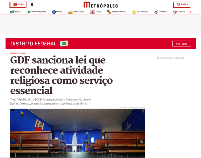 Metrópoles: GDF sanciona lei que reconhece atividade religiosa como serviço essencial