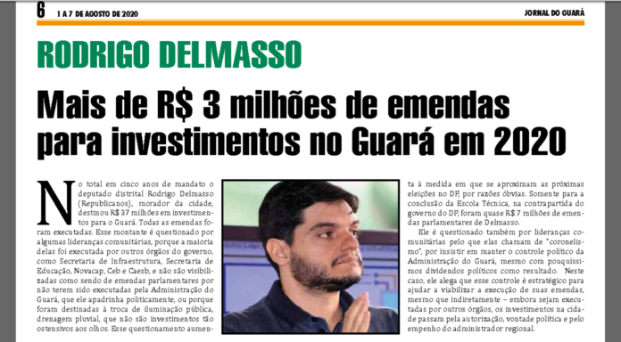 Jornal do Guará - RODRIGO DELMASSO: Mais de R$ 3 milhões em obras no Guará ainda em 2020