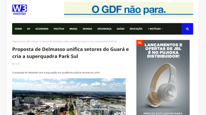 W3 Notícias: Proposta de Delmasso unifica setores do Guará e cria a superquadra Park Sul