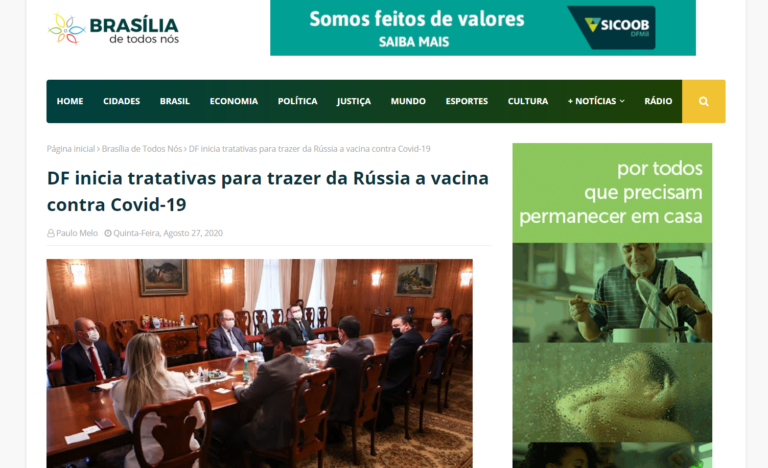 Brasília de Todos Nós: DF inicia tratativas para trazer da Rússia a vacina contra Covid-19